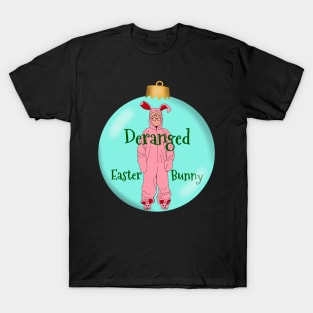 Deranged Easter Bunny T-Shirt